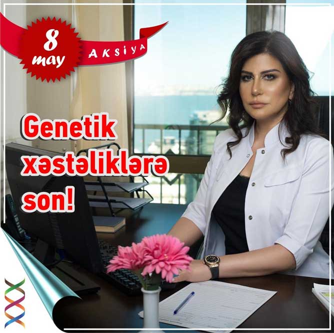 Genetik xəstəliklərə qarşı pulsuz konsultasiya – Mərkəzi Klinikada kampaniya!